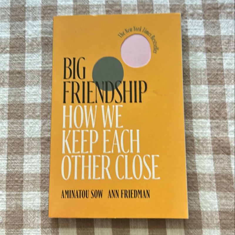 Big Friendship