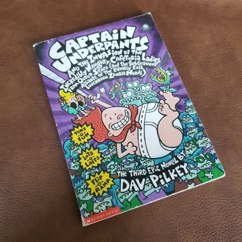Captain Underpants and the Invasion of The Incredibly Naughty Cafeteria Ladies From Outer Space