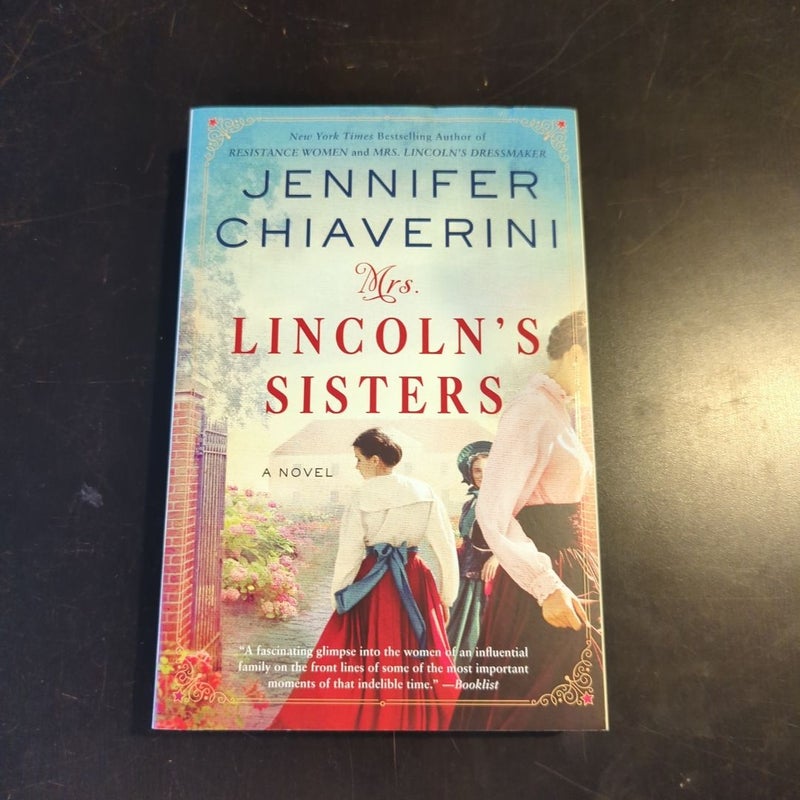 Mrs. Lincoln's Sisters