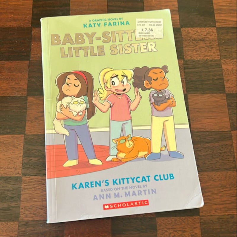 Karen's Kittycat Club (Baby-Sitters Little Sister Graphic Novel #4)