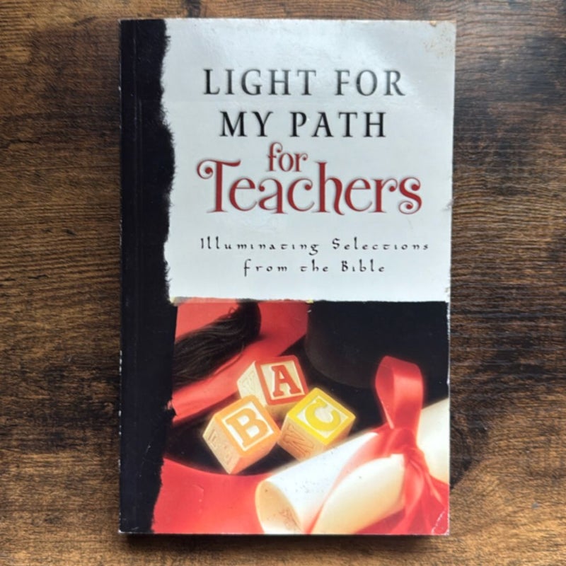 Light for My Path for Teachers