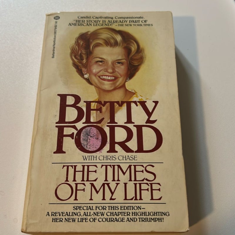 Betty ford the times of my life