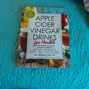 Apple Cider Vinegar Drinks for Health