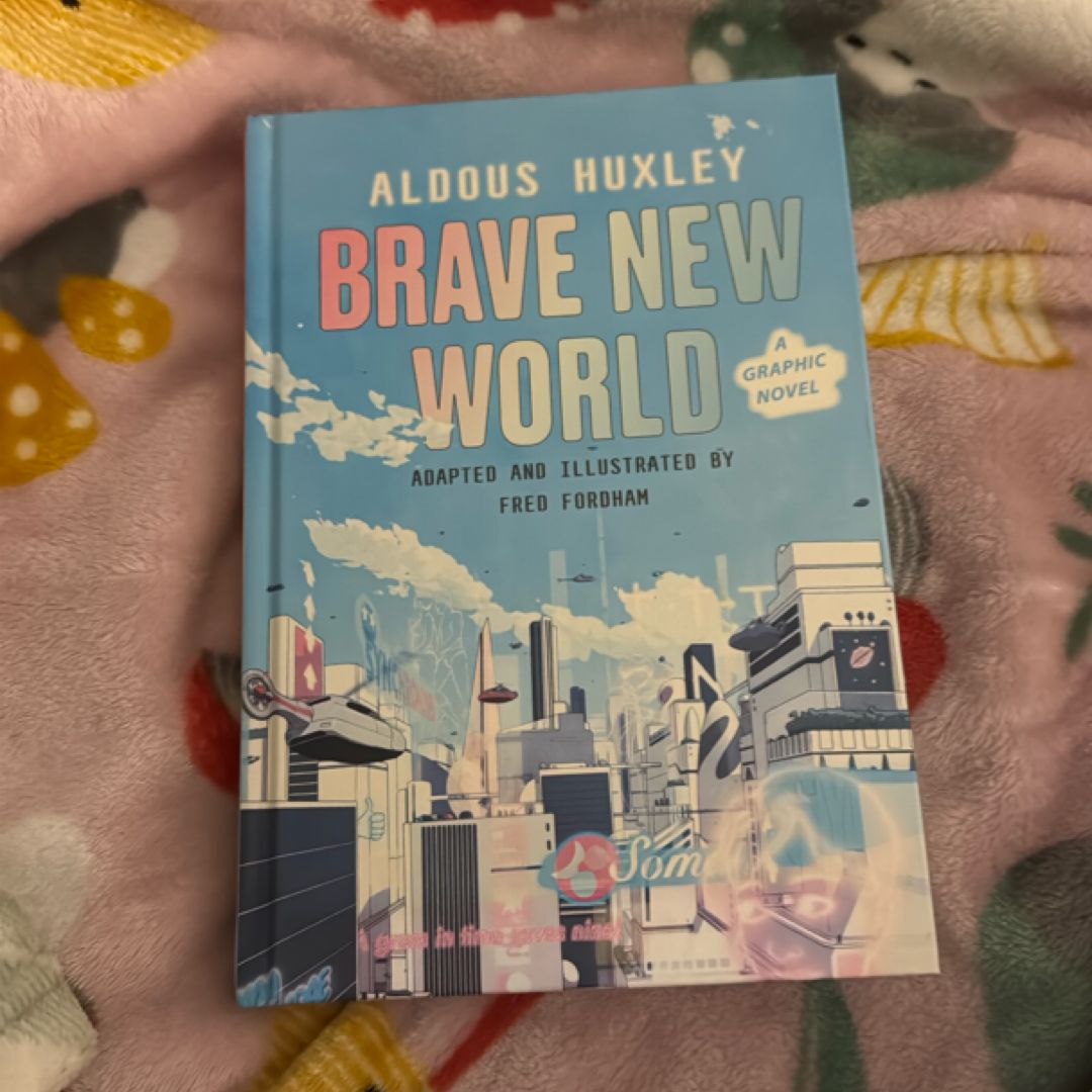 Brave New World: a Graphic Novel