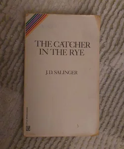 The Catcher in the Rye