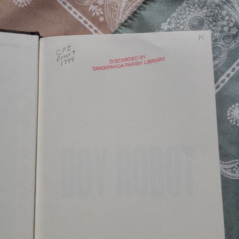 Boy Robot (First Edition)