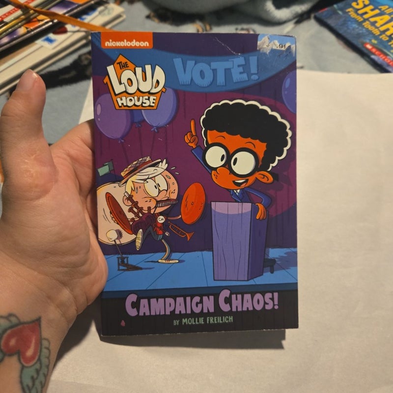 Campaign Chaos! (the Loud House)