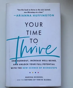 Your Time to Thrive