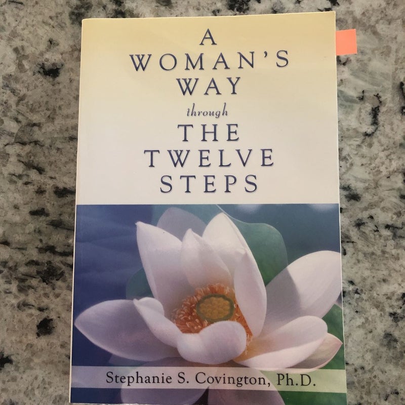 A Woman's Way Through the Twelve Steps
