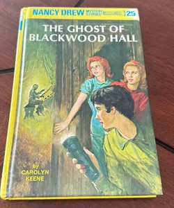 Nancy Drew 25: the Ghost of Blackwood Hall