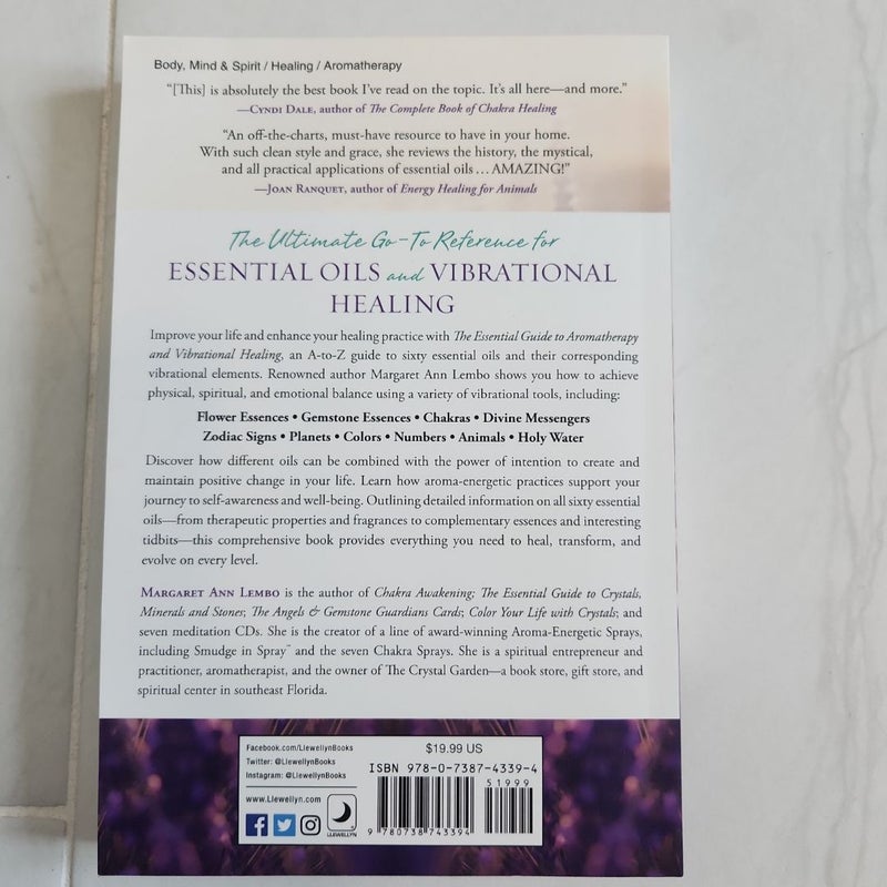 The Essential Guide to Aromatherapy and Vibrational Healing