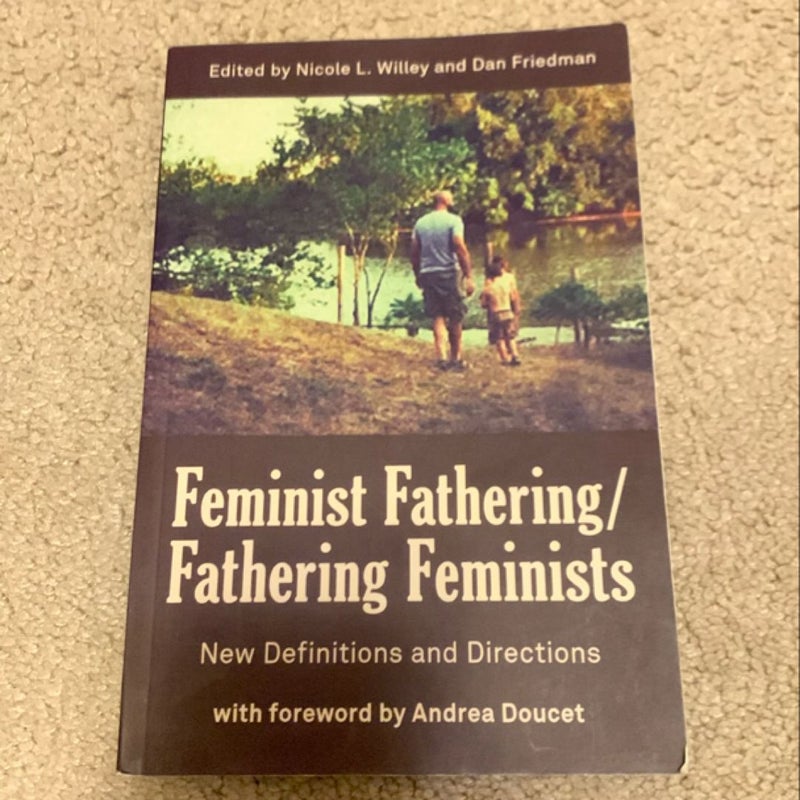 Feminist Fathering/Fathering Feminists