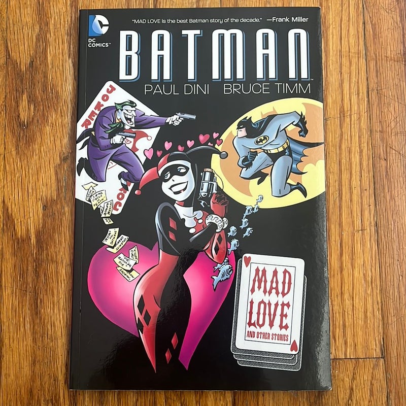 Batman: Mad Love and Other Stories