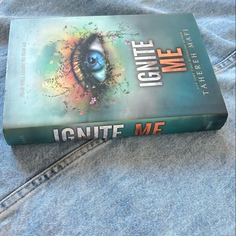 Ignite Me