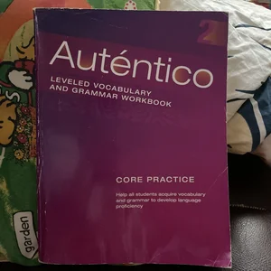 Autentico 2018 Leveled Vocab and Grammar Workbook Level 2