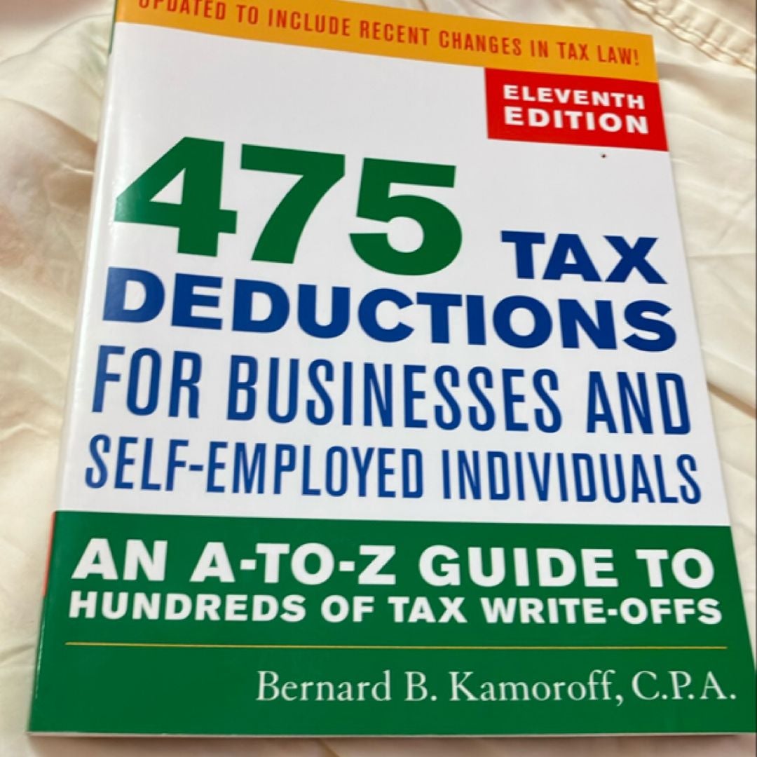 475 Tax Deductions for Businesses and Self-Employed Individuals