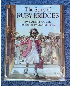 The Story of Ruby Bridges First Edition 1995 First Printing Illustrated by George Ford