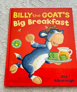 Billy the Goat's Big Breakfast