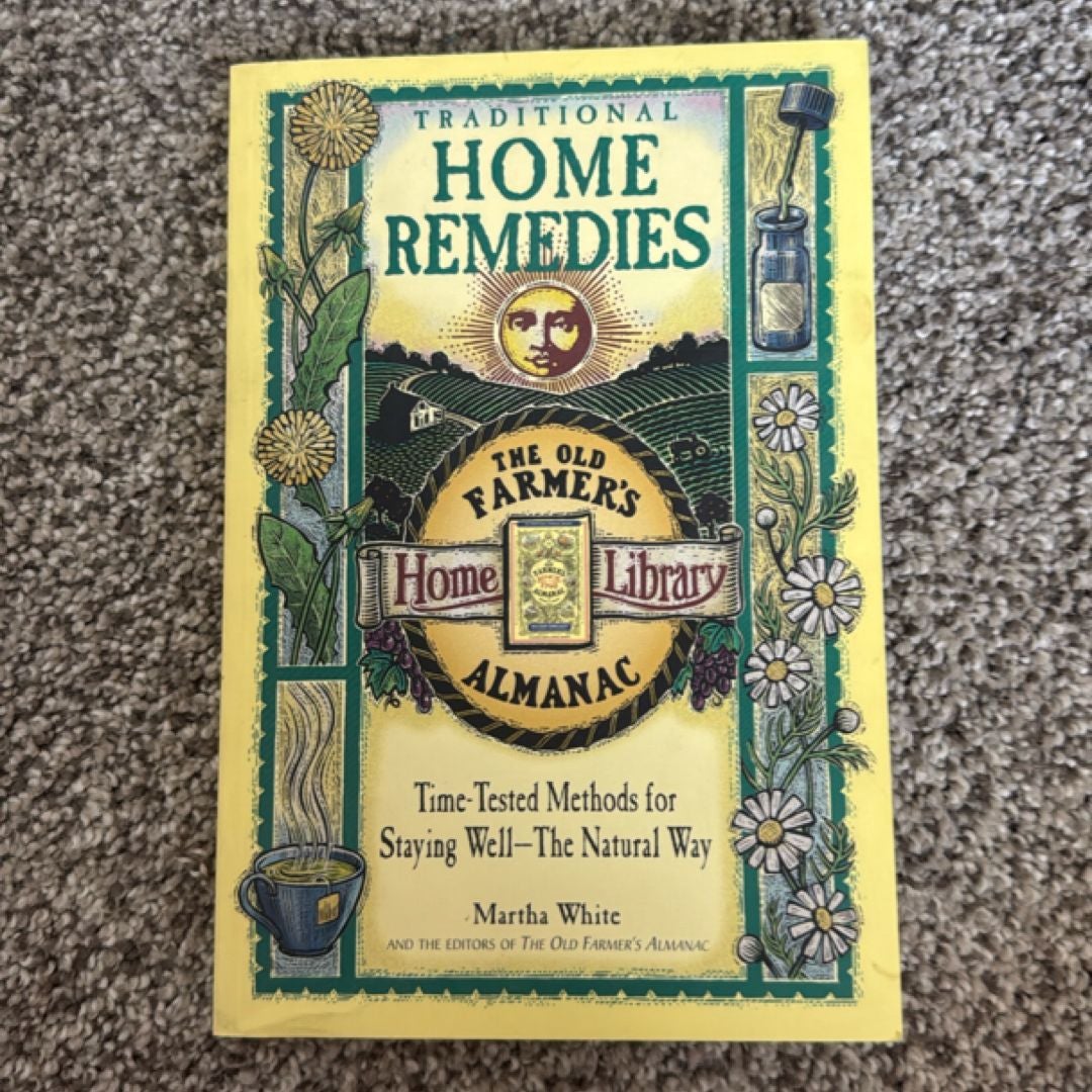 Traditional Home Remedies