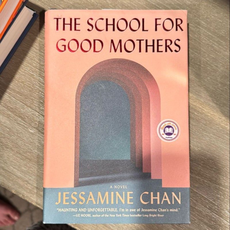 The School for Good Mothers