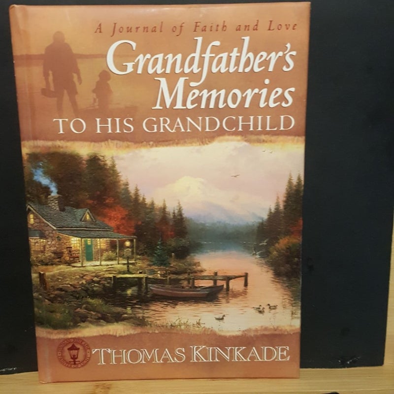 Grandfather's Memories to His Grandchild