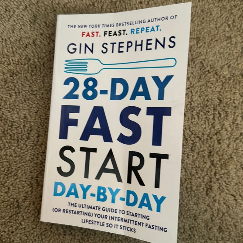 28-Day FAST Start Day-By-Day