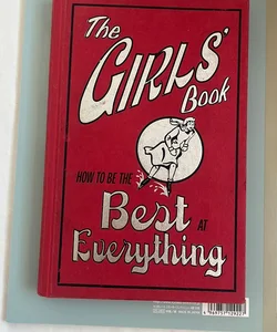 The Girls book how to be the best at everything 