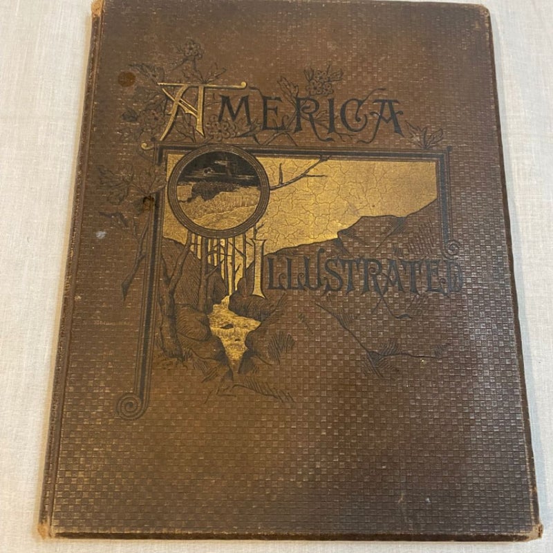  America Illustrated by J David Williams 1883 Engravings Illustrations Hardcover