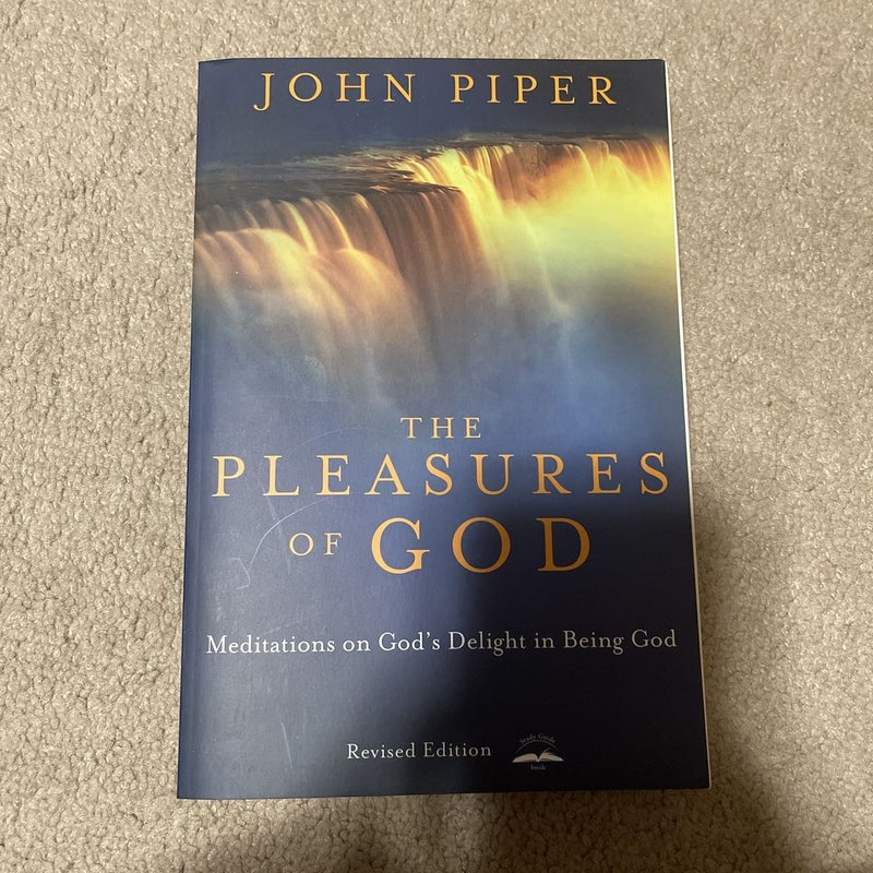 The Pleasures of God