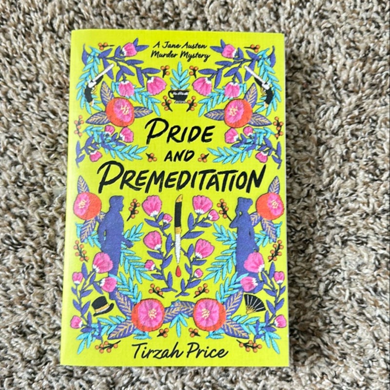 Pride and Premeditation