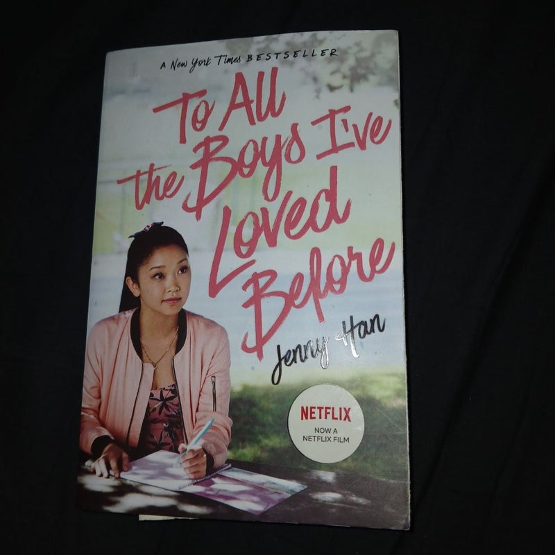 To All the Boys I've Loved Before