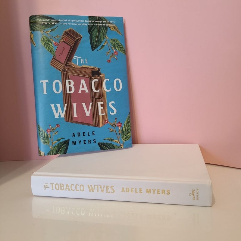 The Tobacco Wives