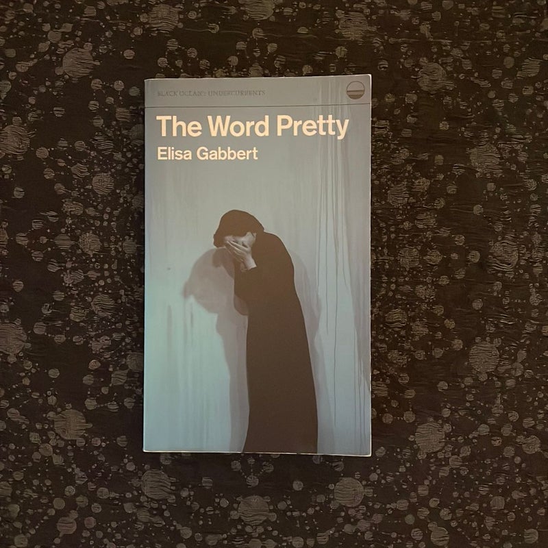 The Word Pretty