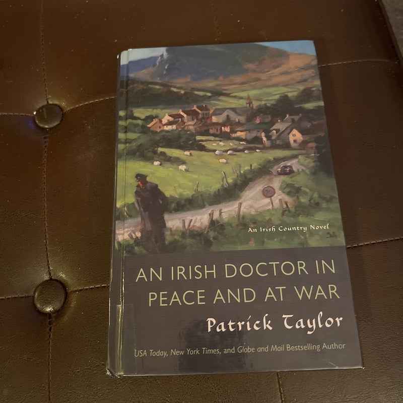 An Irish Doctor in Peace and at War