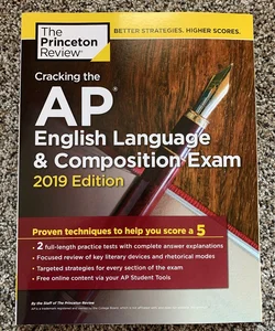 Cracking the AP English Language and Composition Exam, 2019 Edition