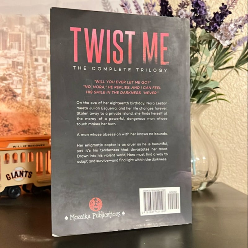 Twist Me: The Complete Trilogy