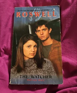 Roswell High: The Watcher