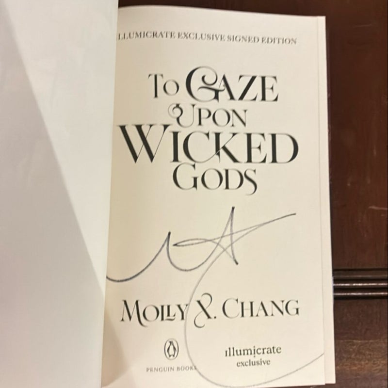 To Gaze upon Wicked Gods *SIGNED* ILLUMICRATE EXCLUSIVE