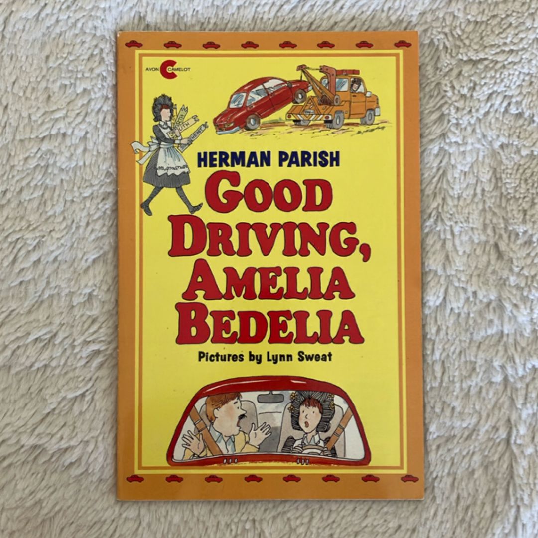 Good Driving, Amelia Bedelia