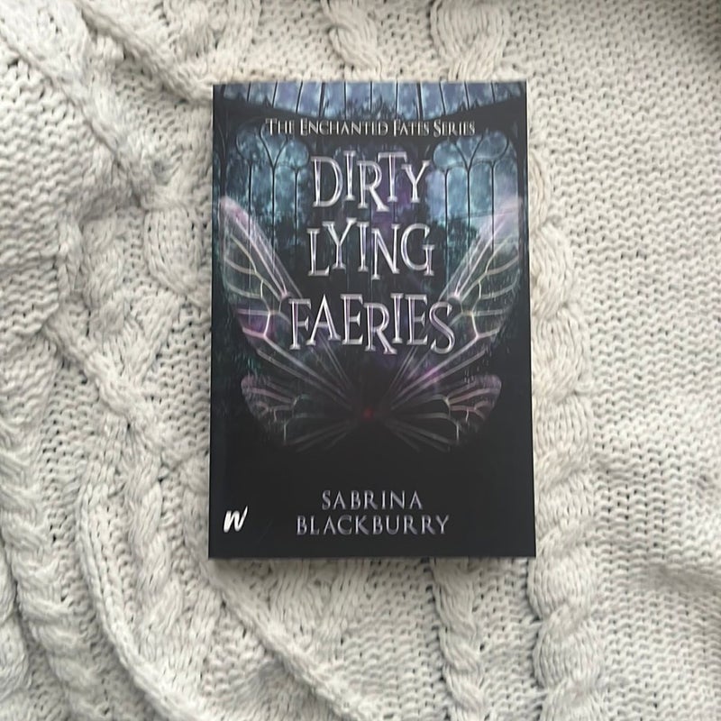 Dirty Lying Faeries