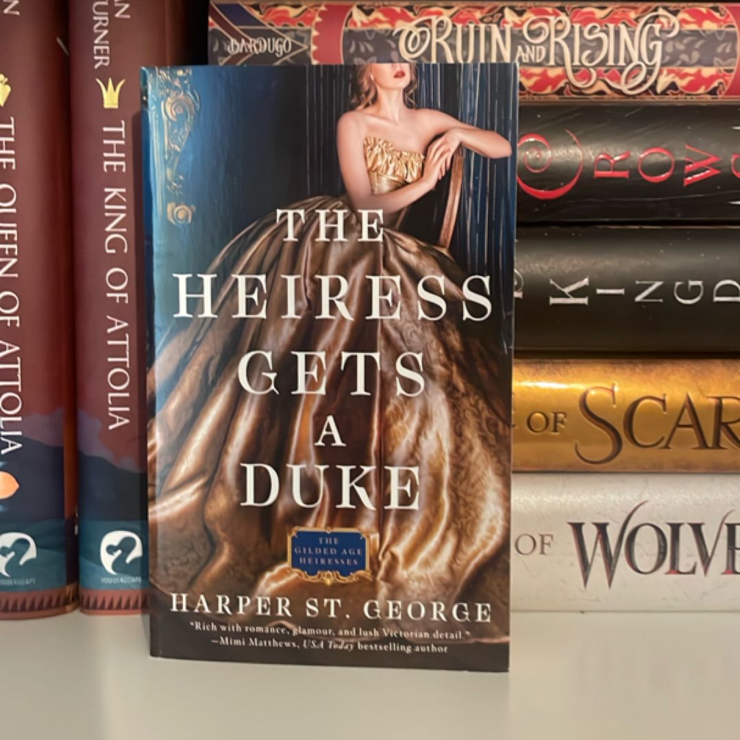 The Heiress Gets a Duke