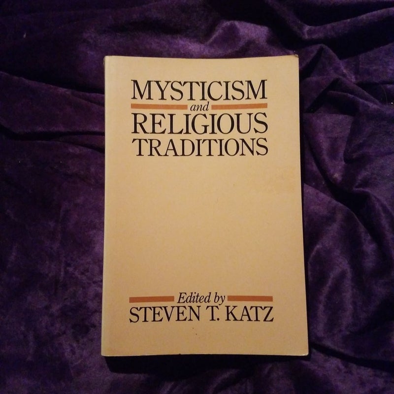 Mysticism and Religious Traditions