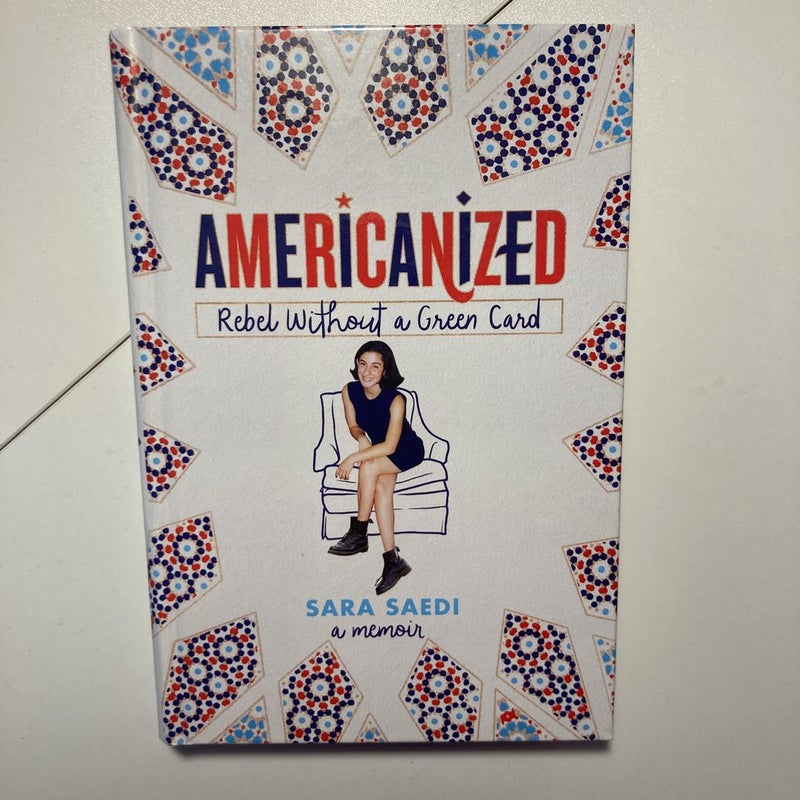 Americanized: Rebel Without a Green Card