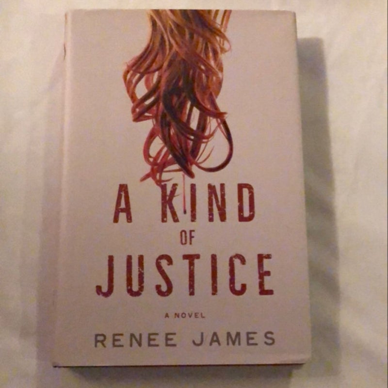 A Kind of Justice