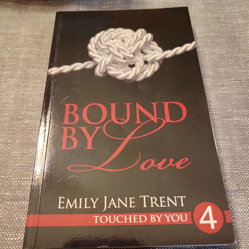 Bound by Love