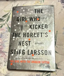 The Girl Who Kicked the Hornet's Nest