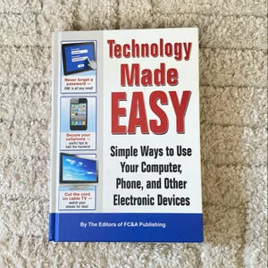 Technology Made Easy