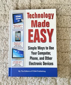 Technology Made Easy