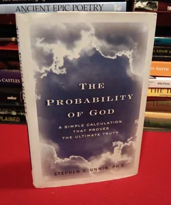 The Probability of God