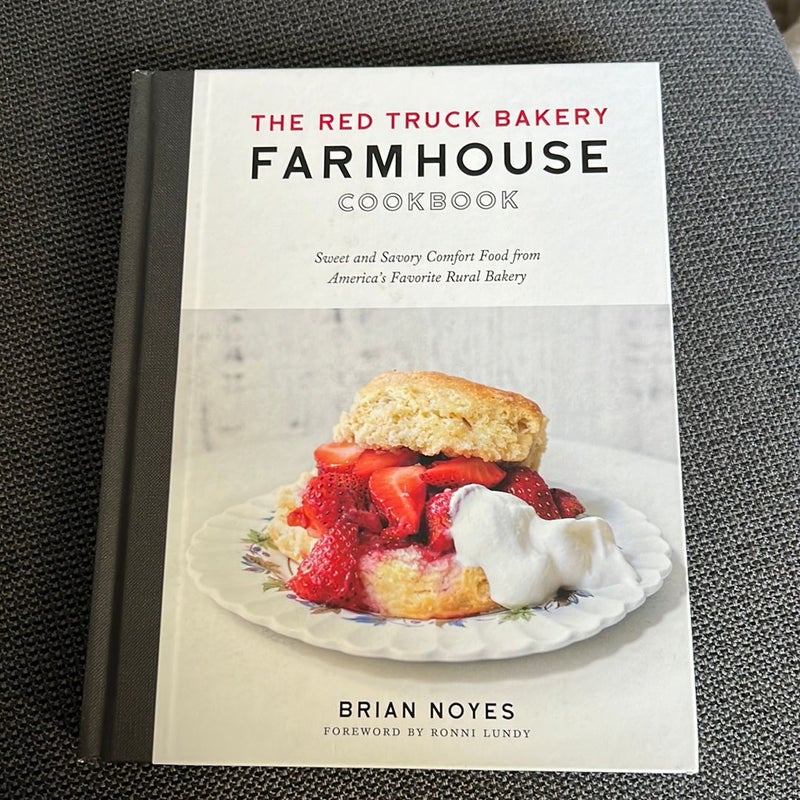 The Red Truck Bakery Farmhouse Cookbook